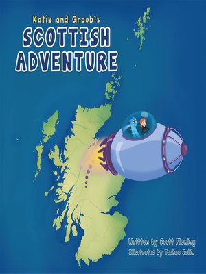 cover image of Katie and Groob's Scottish Adventure